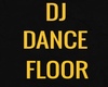 DJ DANCE FLOOR
