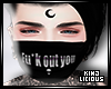 K ! Fu*k Out You Mask