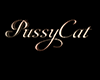 K~ Pussycat sign