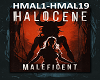 *J* Maleficent Halocene
