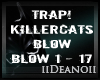 Killercats - Blow