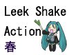 Miku Leek Shake Action