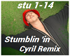 Stumblin In Cyril Remix