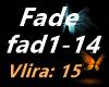 |VE| Fade