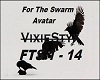 For The Swarm - Avatar