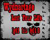 Wydnartage/LostYourLife