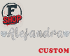 F. ChainAlejandra Custom