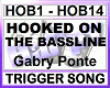 HOOKED ON THE BASSLINE