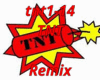 TNT Remixed