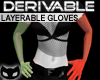 [SIN] Layer Gloves Deriv