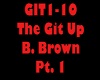 The Git Up Pt. 1