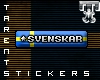 {T}<PL>Sweden