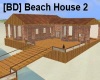 [BD] Beach House 2