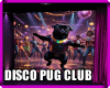 DISCO PUG CLUB