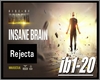 Rejecta - Insane Brain