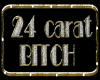 24 carat 