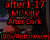 Mr Kitty - After Dark