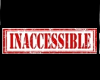 inaccessible
