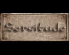 Servitude plaque