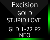 E! Gold [Stupid love] p2
