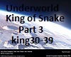 King of Snake Part3