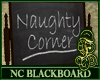 NaughtyCorner Blackboard