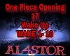 O.P. Opening 17-Wake Up