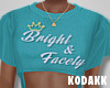 K| Bright & Facety