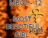 MOST BEAUTIFUL GIRL