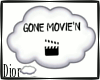 . Gone Movie'n 