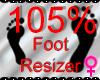 *M* Foot Resizer 105%