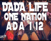 DADA LIFE - ONE NATION