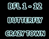 CRAZY TOWN-BUTTERFLY