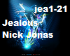Jealous Nick Jonas