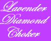 Lavender Diamond Choker