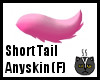 Anyskin Short Tail (F)