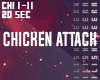 !l! Chicken Attack