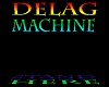 Delager Machine