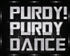 PURDY DANCE