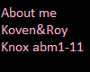 About me Koven& Roy Knox