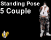 Standing Pose (5 Couple)