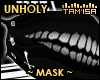 ! Unholy - DJ Mask