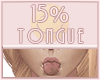 Tongue 15%
