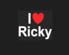 I Luv Ricky Sign Trigger