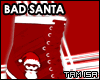 !T Bad Santa - DJ Boots