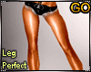 Legs / Butt PERFECT