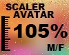 105 % AVATAR SCALER M/F