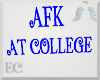 EC| College AFK