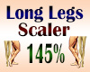 Long Legs Scaler 145%