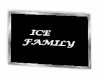 ICE FAMILY SIGN